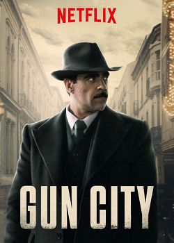 Gun City FRENCH WEBRIP 2018