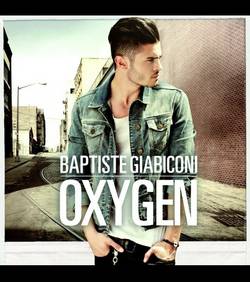 Baptiste Giabiconi - Oxygen - 2012