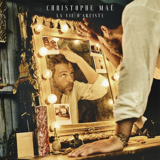 Christophe Mae - La Vie Dartiste 2019