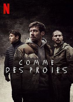 Comme des proies FRENCH WEBRIP 720p 2021