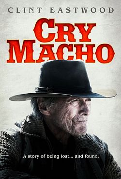 Cry Macho TRUEFRENCH BluRay 720p 2021