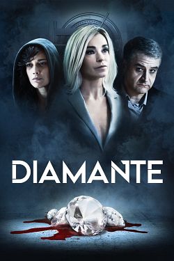 Diamante FRENCH WEBRIP 1080p 2021