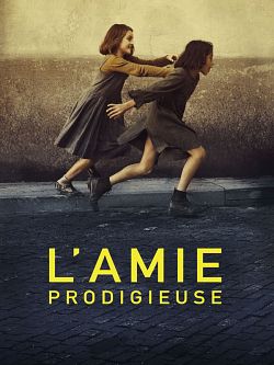 L'Amie prodigieuse Saison 1 FRENCH HDTV