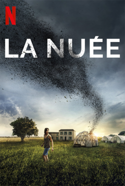 La Nuée FRENCH WEBRIP 720p 2021