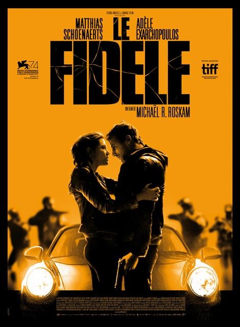 Le Fidèle FRENCH WEBRIP 720p 2018