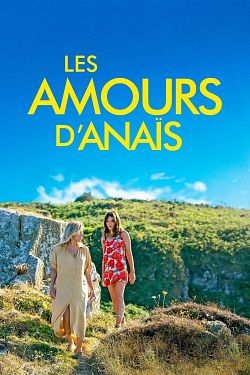 Les Amours d’Anaïs FRENCH WEBRIP 1080p 2021