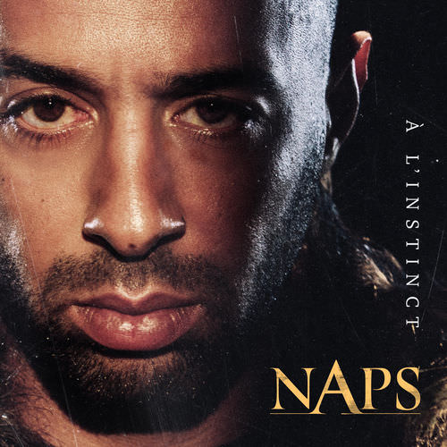 Naps - À l'instinct 2018