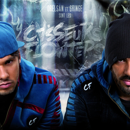 Orelsan Et Gringe Sont Les Casseurs Flowters 2013