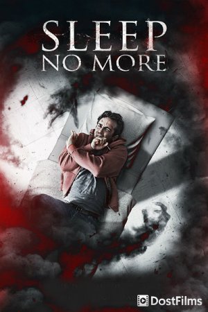 Sleep No More VOSTFR WEBRIP 2018