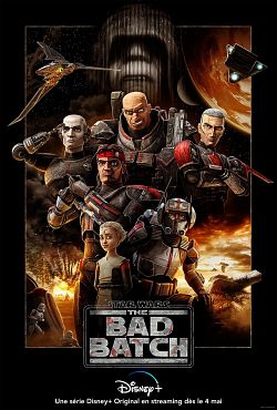 Star Wars: The Bad Batch S01E16 FINAL VOSTFR HDTV