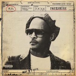 T.I. - Paperwork 2014