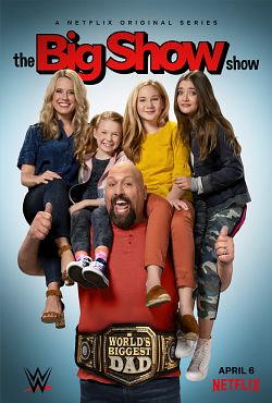 The Big Show Show Saison 1 VOSTFR HDTV