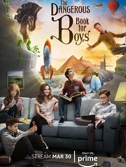 The Dangerous Book for Boys Saison 1 FRENCH HDTV