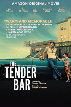 The Tender Bar FRENCH WEBRIP 2022