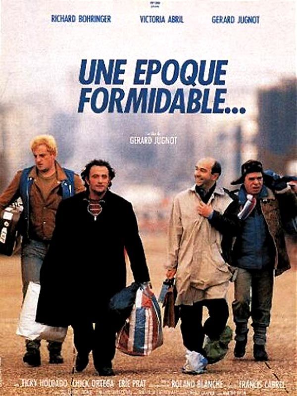 Une époque formidable... TRUFRENCH HDLight 1080p 1991