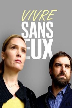 Vivre sans eux FRENCH WEBRIP 720p 2022